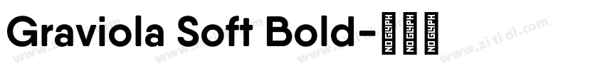 Graviola Soft Bold字体转换